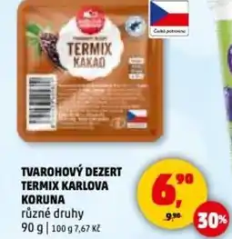 Penny Market Tvarohový dezert termix karlova koruna nabídka