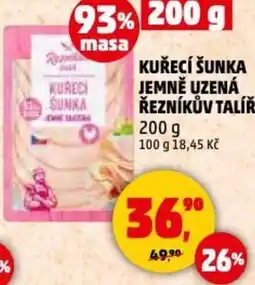 Penny Market Kuřecí šunka jemně uzená řezníkův talíř nabídka