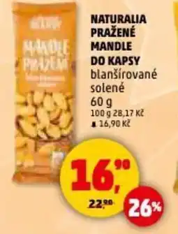 Penny Market Naturalia pražené mandle do kapsy nabídka