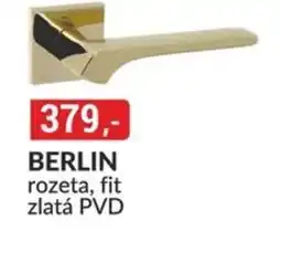 Baumax Berlin rozeta, fit zlatá PVD nabídka