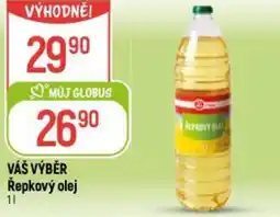 Globus VÁŠ VÝBĚR Řepkový olej nabídka
