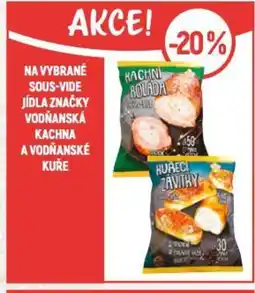 Globus Na vybrané Sous-vide jídla značky vodňanská Kachna a vodňanské kuře nabídka