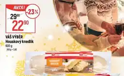 Globus VÁŠ VÝBĚR Houskový knedlík nabídka