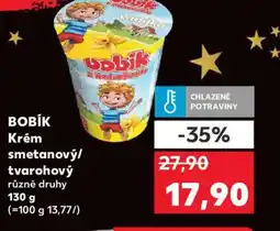 Kaufland BOBÍK Krém smetanový/ tvarohový nabídka