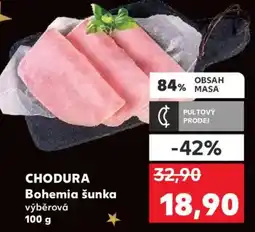 Kaufland CHODURA Bohemia šunka nabídka