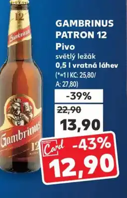 Kaufland GAMBRINUS PATRON 12 Pivo světlý ležák nabídka
