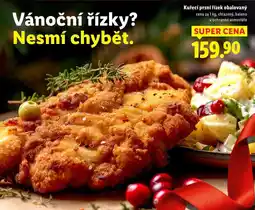 Lidl Kuřecí prsní řízek obalovaný, cena za 1 kg nabídka