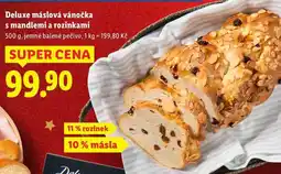 Lidl Deluxe máslová vánočka s mandlemi a rozinkami, 500 g nabídka