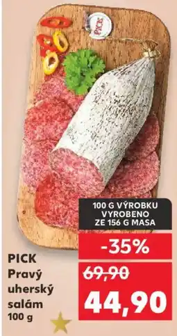 Kaufland PICK Pravý uherský salám nabídka