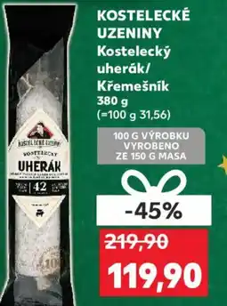 Kaufland KOSTELECKÉ UZENINY Kostelecký uherák/ Křemešník nabídka