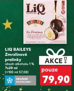 Kaufland LIQ BAILEYS Zmrzlinové pralinky nabídka
