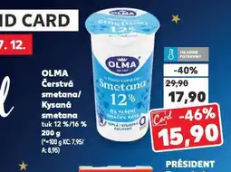 Kaufland Olma kysaná smetana nabídka