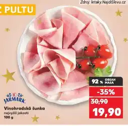 Kaufland Vinohradská šunka nabídka