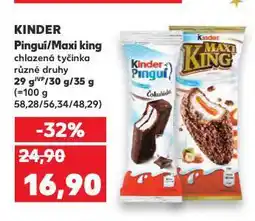 Kaufland Kinder maxi king nabídka
