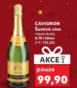 Kaufland CAVIGNON Šumivé víno nabídka