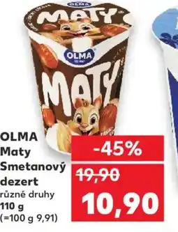 Kaufland OLMA Maty Smetanový dezert nabídka