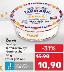 Kaufland Žervé čerstvý termizovaný sýr nabídka