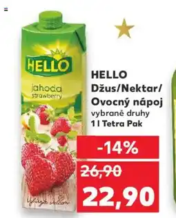Kaufland HELLO Džus/Nektar/ Ovocný nápoj nabídka