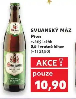 Kaufland SVIJANSKÝ MÁZ Pivo nabídka