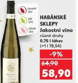 Kaufland HABÁNSKÉ SKLEPY Jakostní víno nabídka