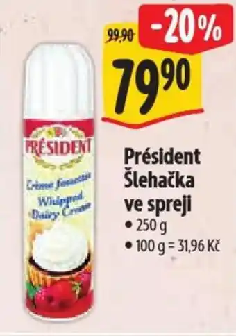 Albert Président Šlehačka ve spreji nabídka