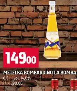 Terno Metelka bombardino la bomba nabídka