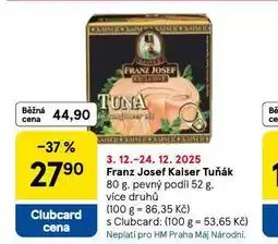 Tesco Franz josef kaiser tuňák nabídka