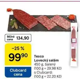 Tesco Tesco Lovecký salám, 450 g, balený nabídka