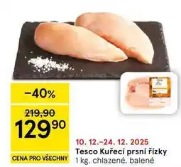 Tesco Tesco Kuřecí prsní řízky, 1 kg nabídka