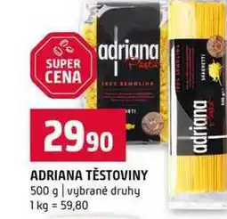 Terno ADRIANA TĚSTOVINY 500 g vybrané druhy nabídka