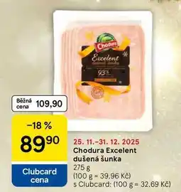 Tesco Chodura Excelent dušená šunka, 275 g nabídka