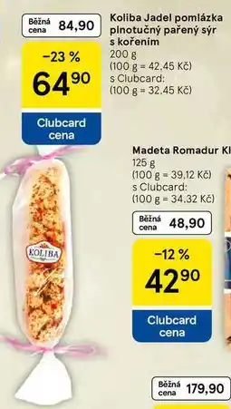 Tesco Koliba Jadel pomlázka plnotučný pařený sýr s kořením, 200 g nabídka
