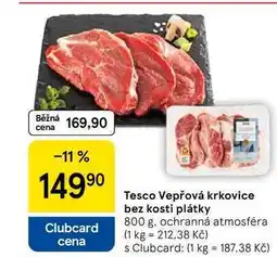 Tesco Tesco Vepřová krkovice bez kosti plátky, 800 g nabídka
