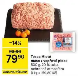 Tesco Tesco Mleté maso z vepřové plece, 500 g nabídka