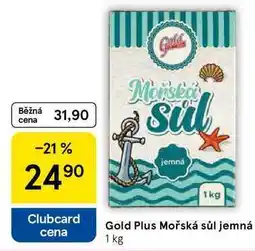 Tesco Gold Plus Mořská sůl jemná cena, 1 kg nabídka