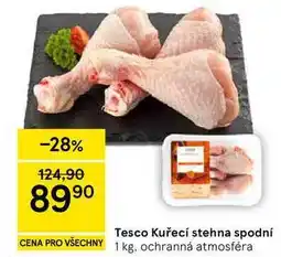 Tesco Tesco Kuřecí stehna spodní, 1 kg nabídka