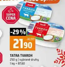 Terno TATRA TVAROH 250 g vybrané druhy nabídka