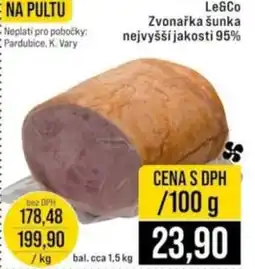 Jip Le&Co Zvonařka šunka nejvyšší jakosti 95% nabídka