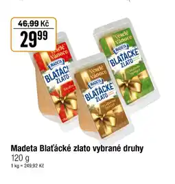 TEMPO MADETA Blaťácké zlato nabídka