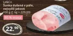 Potraviny CZ Le&Co Šunka dušená v páře, nejvyšší jakosti nabídka