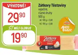 Globus Zátkovy Těstoviny nabídka