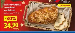 Lidl Máslová vánočka s mandlemi a rozinkami nabídka