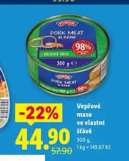 Lidl Vepřové maso ve vlastní šťávě nabídka