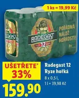 Lidl Radegast 12 Ryze hořká, 8x 0,5 l nabídka