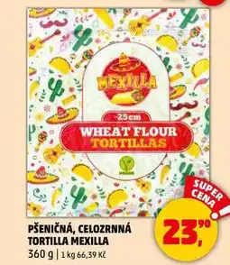 Penny Market Celozrnná tortilla mexilla nabídka
