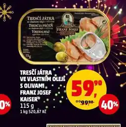 Penny Market Tresčí játra ve vlastním oleji s olivami franz josef kaiser nabídka