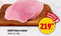 Penny Market Krůtí prsa v celku nabídka