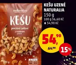 Penny Market Kešu uzené Naturalia nabídka