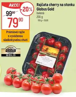 Globus Rajčata cherry na stonku Globus Gold nabídka