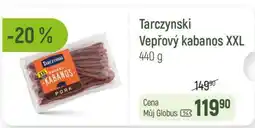 Globus Tarczynski Vepřový kabanos XXL nabídka